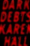 Dark debts