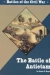 The Battle of Antietam