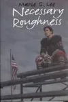 Necessary roughness