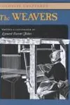 The weavers
