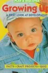 Growing up