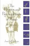 The physics and psychophysics of music