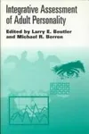 Integrative assessment of adult personality