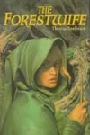 The forestwife