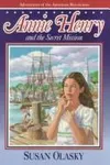 Annie Henry and the secret mission