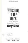 Whistling in the dark