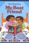 My best friend