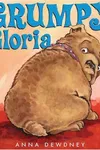 Grumpy Gloria