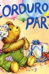Corduroy's party