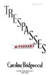 Trespasses