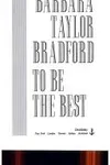 To Be the Best