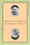 Watch Your Mouth