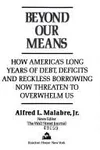 Beyond our means