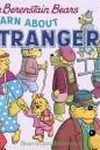 The Berenstain Bears learn about strangers
