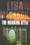 The morning after