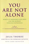 You are not alone