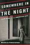 Somewhere in the night