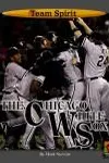 The Chicago White Sox