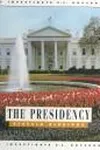 The presidency