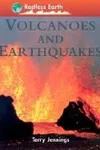 Volcanoes and earthquakes