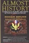 Almost history