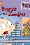 The Rugrats and the zombies