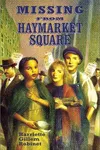 Missing from Haymarket Square