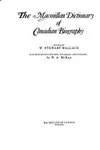 The Macmillan dictionary of Canadian biography