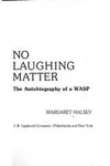 No laughing matter