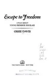 Escape to freedom