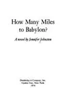 How many miles to Babylon?