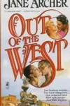 Out of the West