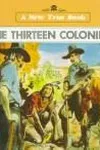 The Thirteen Colonies