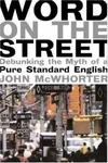 The word on the street
