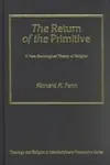 The Return of the Primitive