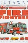 Fire fighters