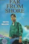 Far from shore