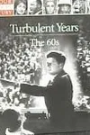 Turbulent years