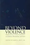 Beyond Violence