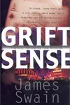 Grift sense