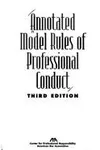 Annotated Model rules of professional conduct