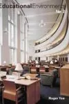 Educational environments