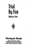 Trial By Fire
