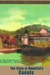 The story of America's canals