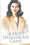 The Most Dangerous Game