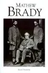 Mathew Brady