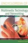 Encyclopedia of multimedia technology and networking