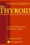 Werner & Ingbar's the thyroid