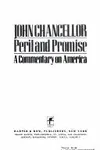 Peril and promise