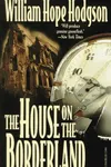 The House on the Borderland